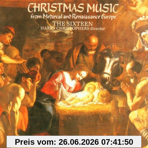The Sixteen Christmas Music From Medieval And Renaissance Europe