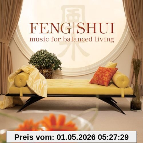Feng Shui - music for balanced living