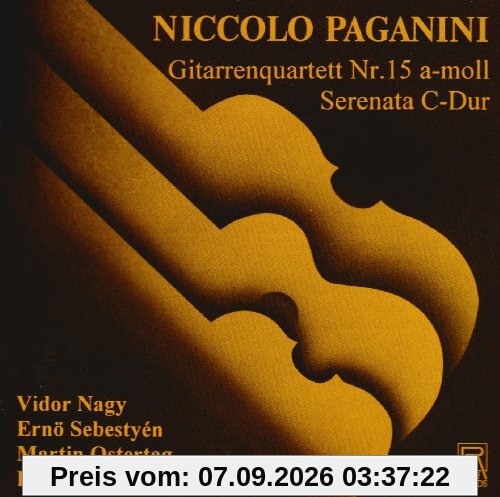 Paganini: Gitarrenquartett 15 / Serenata