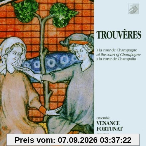 Trouveres a la cour de Marie de Champagne