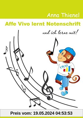 Affe Vivo lernt Notenschrift und ich lerne mit!: -