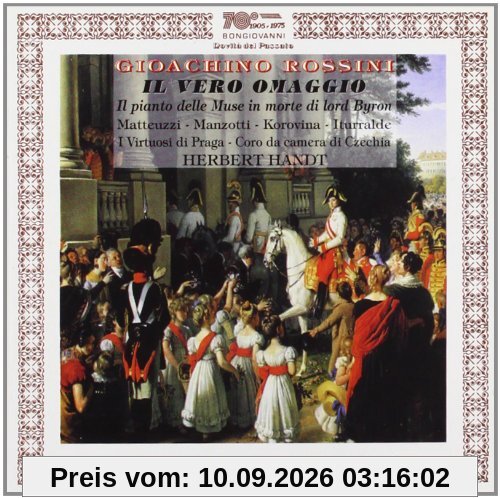 Rossini - Il vero omaggio / Matteuzzi · Manzotti · Korovina · I Virtuosi di Praga · Handt