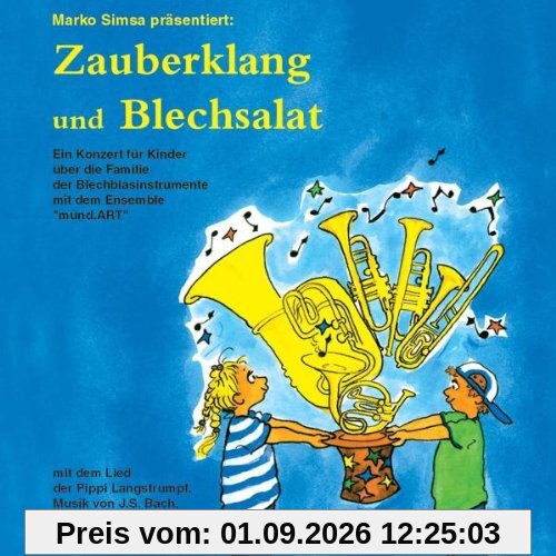 Zauberklang und Blechsalat