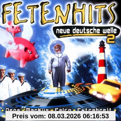 Various Fetenhits - Neue Deutsche Welle 2