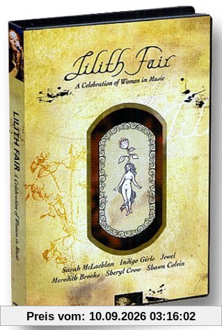 Lilith Fair : A Celebration of Women in Music