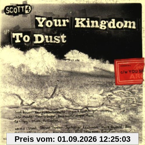 Your Kingdom to Dust