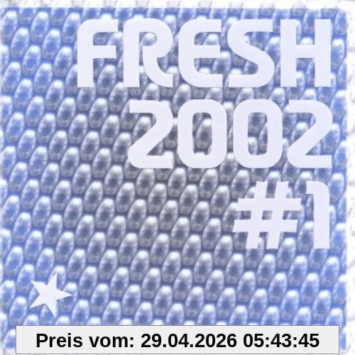 Fresh 2002 die Erste