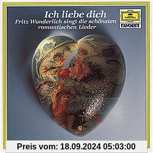 Ich Liebe Dich - Fritz Wunderlich singt die schönsten romantischen Lieder