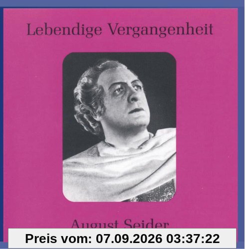 Lebendige Vergangenheit - August Seider
