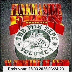 Funkmaster Flex The Mix Tape Vol. 1 - 60 Minutes Of Funk