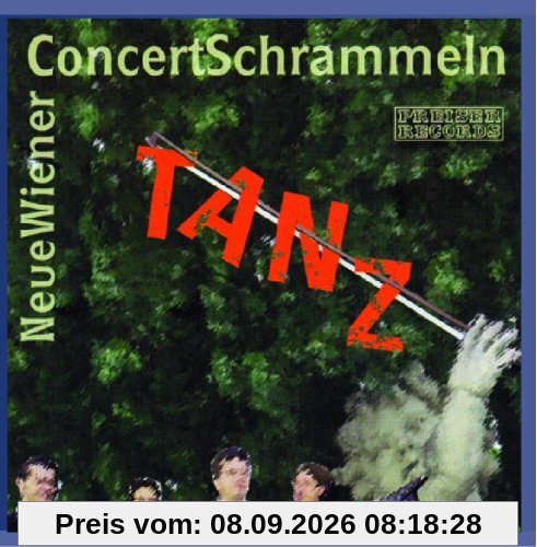 Tanz - Neue Wiener Concert Schrammeln