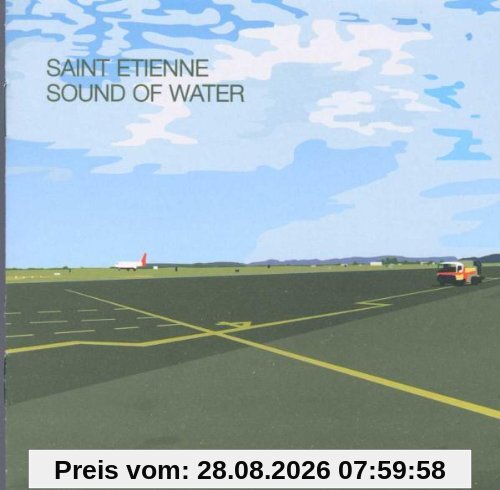 Saint Etienne Sound Of Water
