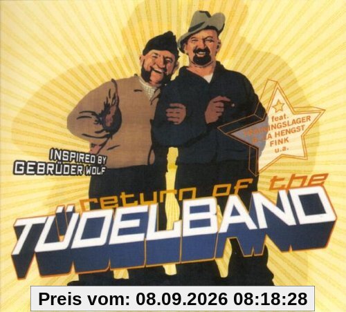 Return of the Tüdelband