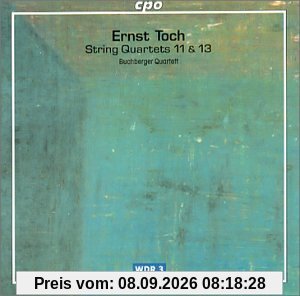 Ernst Toch: Streichquartett No. 11 (op. 34) / Streichquartett Nr. 13 (op. 74)