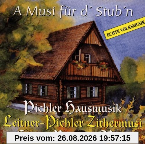 A Musi für d' Stub'N
