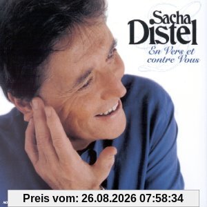 Sacha Distel En Vers Et Contre Vous