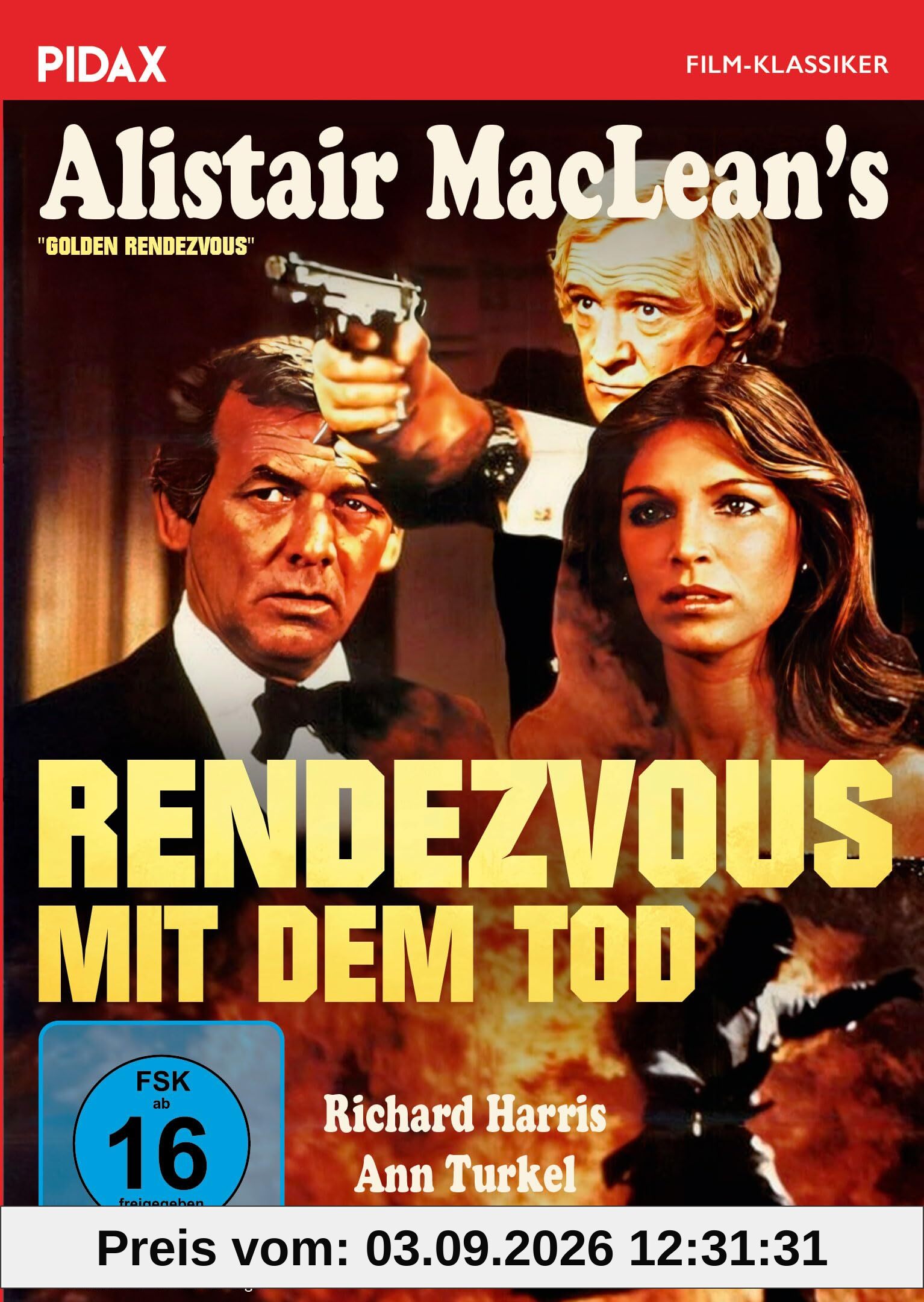 Alistair MacLean: Rendezvous mit dem Tod (Golden Rendezvous) / Explosiver Abenteuer-Thriller mit Richard Harris nach dem gleichnamigen Bestsellerroman (Pidax Film-Klassiker)