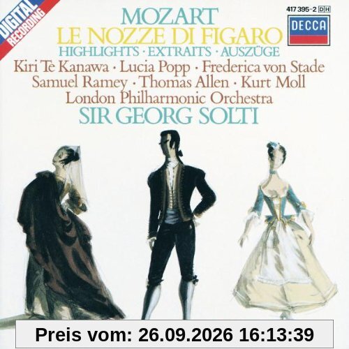 Kiri Te Kanawa Mozart - Le Nozze Di Figaro (Auszüge) / Sir Georg Solti