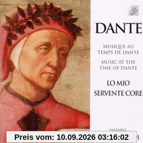 Lo mio servente core (Tradition und Avantgarde zur Zeit von Dante Alighieri)