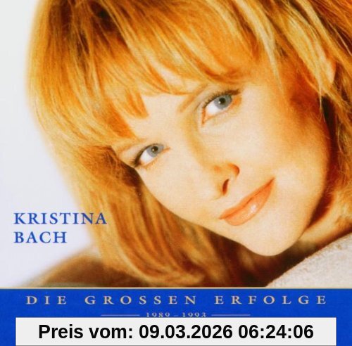 Kristina Bach Nur Das Beste - Die Grossen Erfolge