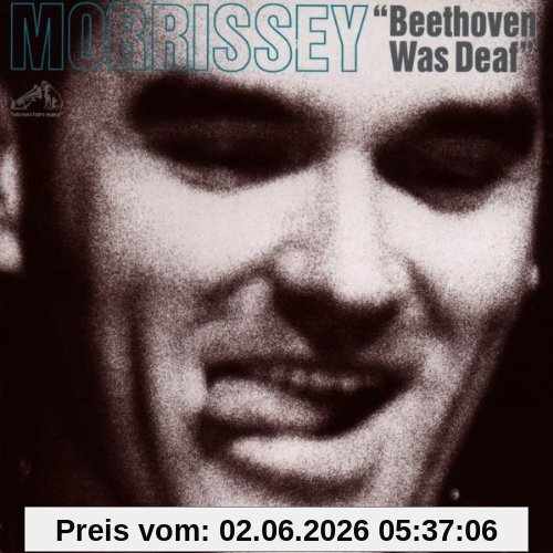 Morrissey Beethoven Was Deaf