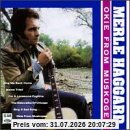 Merle Haggard Okie From Muskogee