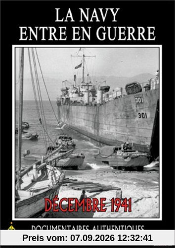 La Navy entre en guerre (Décembre 1941)
