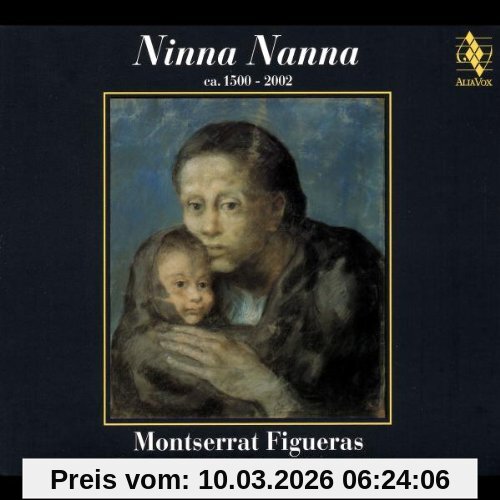 Montserrat Figueras Ninna Nanna (Wiegenlieder)