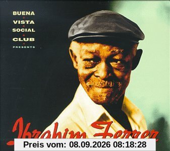 BUENA VISTA SOCIAL CLUB PRESENTS IBRAHIM FERRER