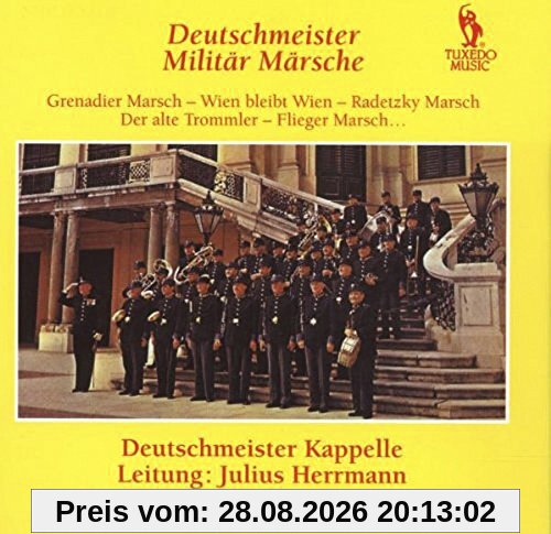 Deutschmeister Militärmärsche