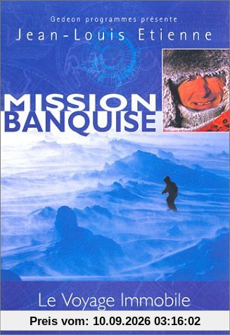 Mission Banquise : Le Voyage Immobile [FR Import]