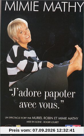 Mimie Mathy : J'adore papoter avec vous