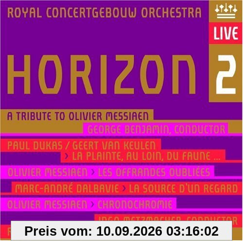 Horizon 2-a Tribute to Olivier Messiaen