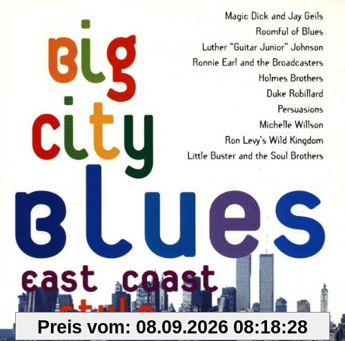 Big City Blues East Coast Styl