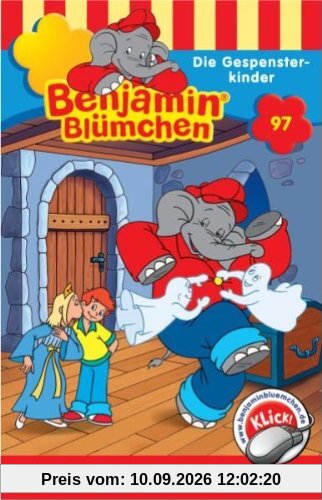 Benjamin Bluemchen - Folge 97: Die Gespensterkinder [Musikkassette] [Musikkassette]
