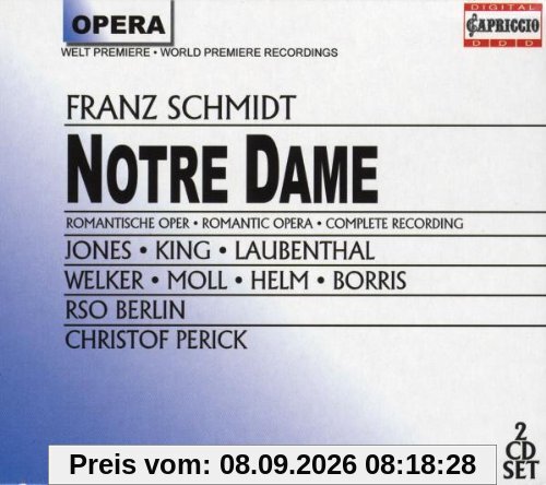 Franz Schmidt: Notre Dame (Opern-Gesamtaufnahme) (2 CD)