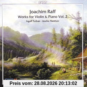 Raff. Works for Violin & Piano Vol. 2