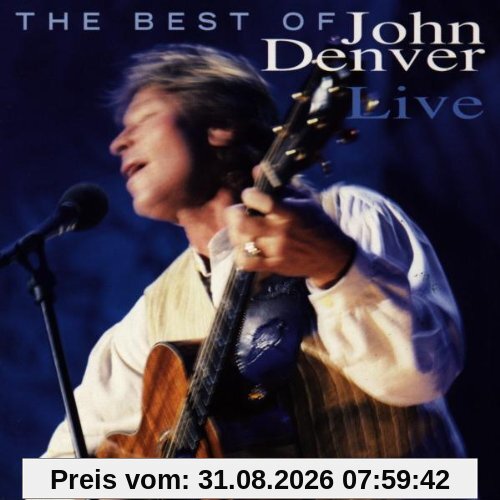 The Best of John Denver Live