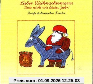Lieber Weihnachtsmann...Bitte