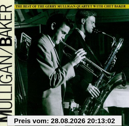 The Best Of The Gerry Mulligan Quartet With Chet Baker
