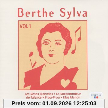 Berthe Sylva /Vol. 1