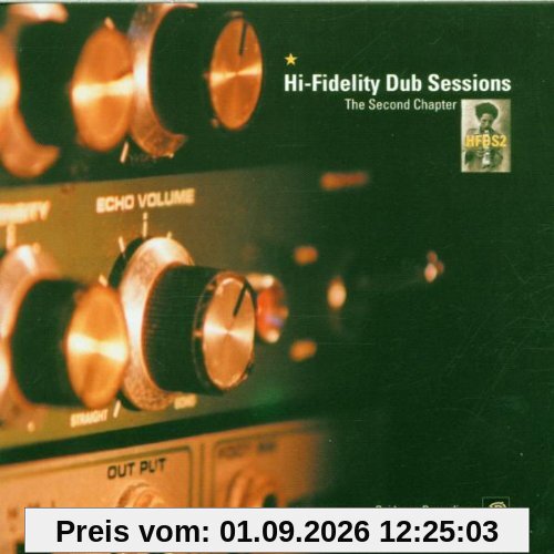 Hi-Fidelity Dub Sessions Chapter Two