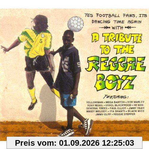 A Tribute to Reggae Boyz [Yes