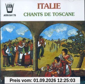 Italie Chants de Toscane