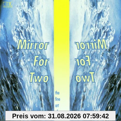 Mirror for Two