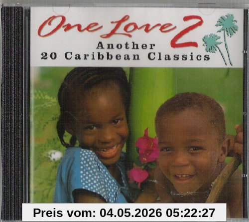 One Love 2 - Another 20 Caribbean Classi (US Import)