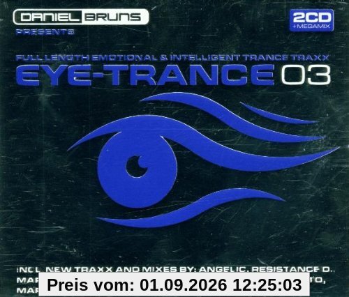 Daniel Bruns Presents Eye Trance Vol. 3