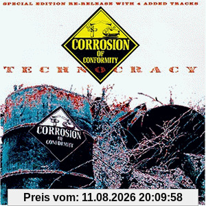 Corrosion of Conformity Technocracy