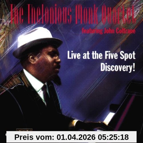 Monk, Thelonious Quartet At The Five Spot Cafe