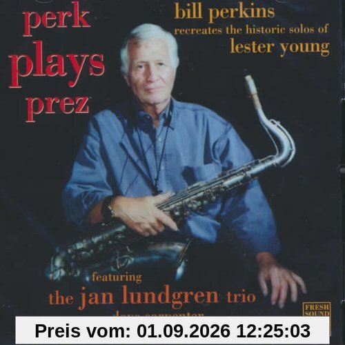 Perk Plays Prez